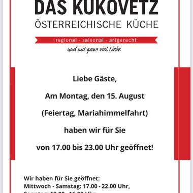 das Kukovetz am 15 August geöffnet das Kukovetz am 15 August geöffnet