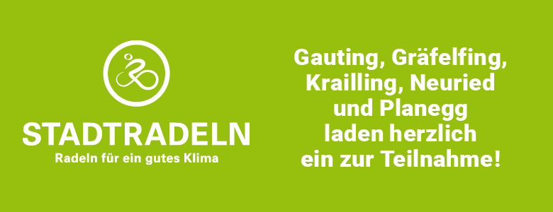 Gauting, Gräfelfing, Krailling. Neuried und Planegg landen herzlich zum STADTRADELN ein